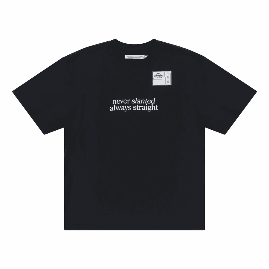 PAL SPORTING GOODS Never Slanted T-Shirt Caviar